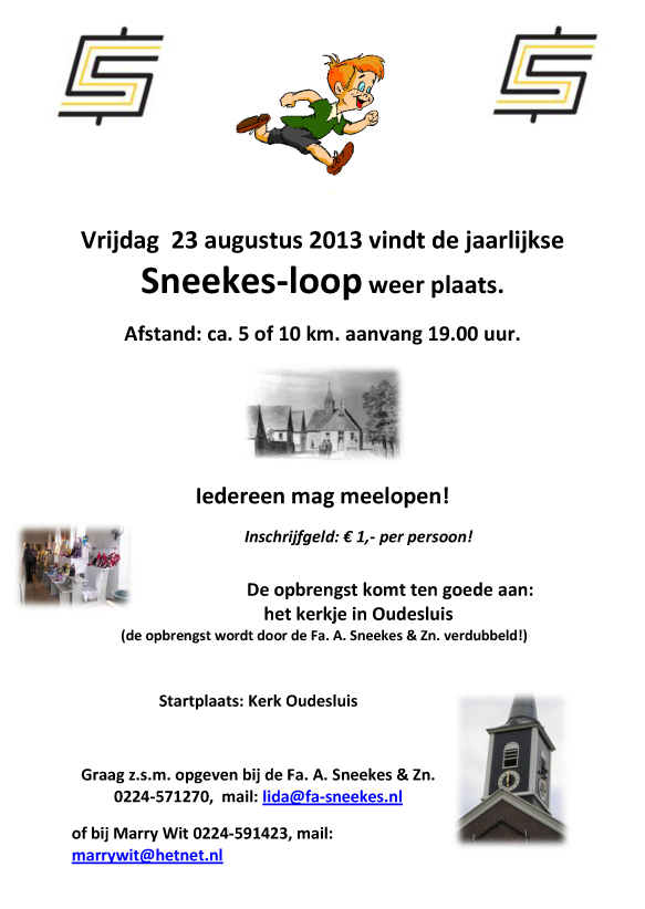 23 augustus Sneekesloop gewijzigde starttijd!